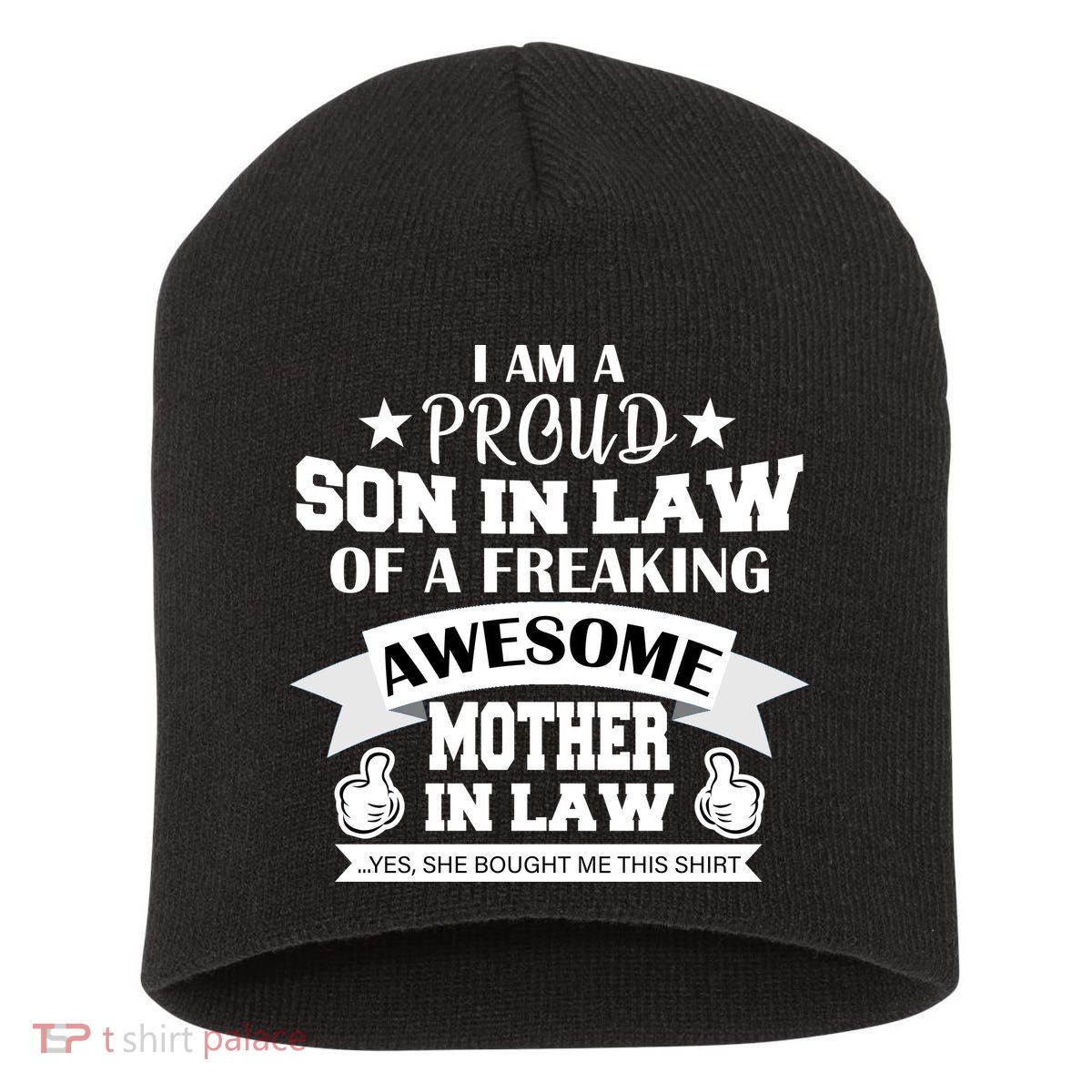 Proud Son In Law Of An Awesome Mother in Law Short Acrylic Beanie