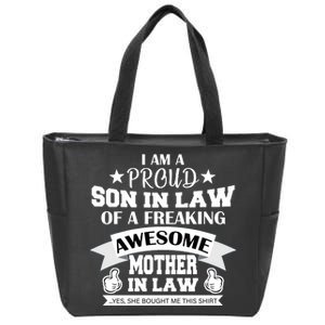 Proud Son In Law Of An Awesome Mother in Law Zip Tote Bag