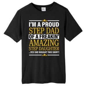 Proud Step Dad Of An Amazing Step Daughter Tall Fusion ChromaSoft Performance T-Shirt