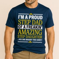 Proud Step Dad Of An Amazing Step Daughter Cooling Performance Crew T-Shirt