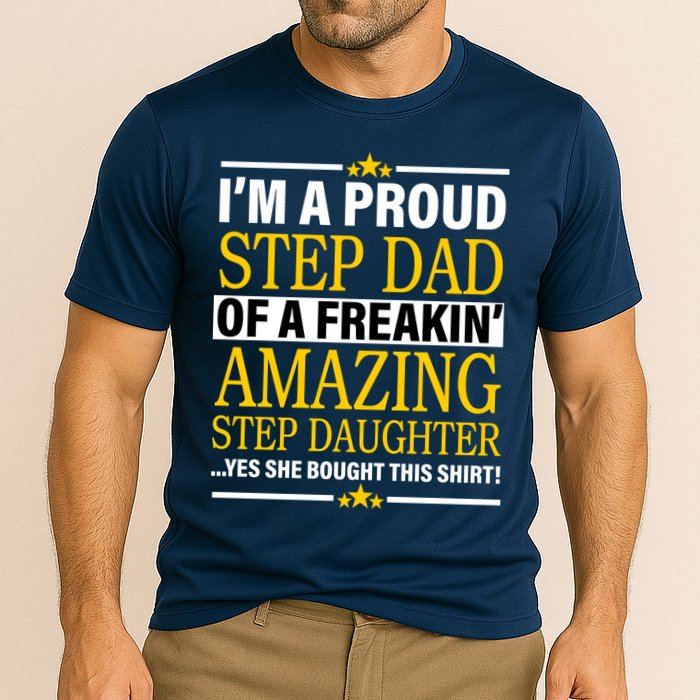 Proud Step Dad Of An Amazing Step Daughter Cooling Performance Crew T-Shirt