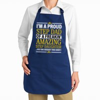 Proud Step Dad Of An Amazing Step Daughter Apron