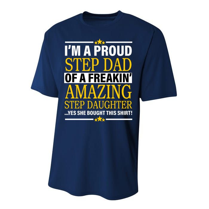 Proud Step Dad Of An Amazing Step Daughter Performance Sprint T-Shirt