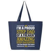 Proud Step Dad Of An Amazing Step Daughter 25L Jumbo Tote