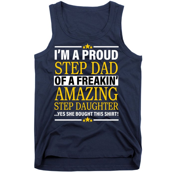 Proud Step Dad Of An Amazing Step Daughter Tank Top