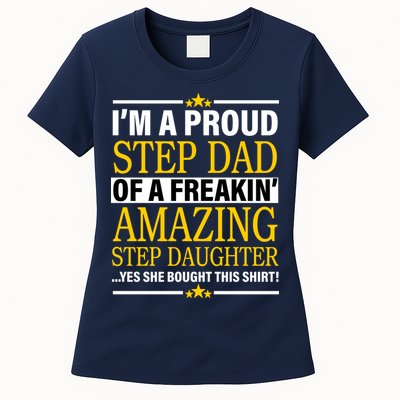 Proud Step Dad Of An Amazing Step Daughter Womens T-Shirt
