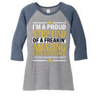 Proud Step Dad Of An Amazing Step Daughter Women's Tri-Blend 3/4-Sleeve Raglan Shirt