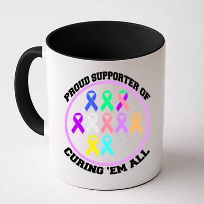 Proud Supporter Of Curing Them All Mug