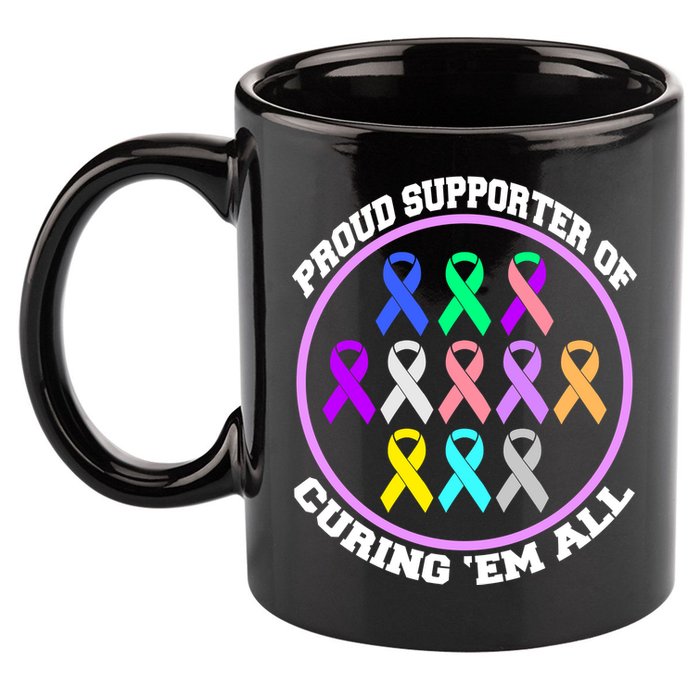 Proud Supporter Of Curing Them All 11oz C Handle Ceramic Mug