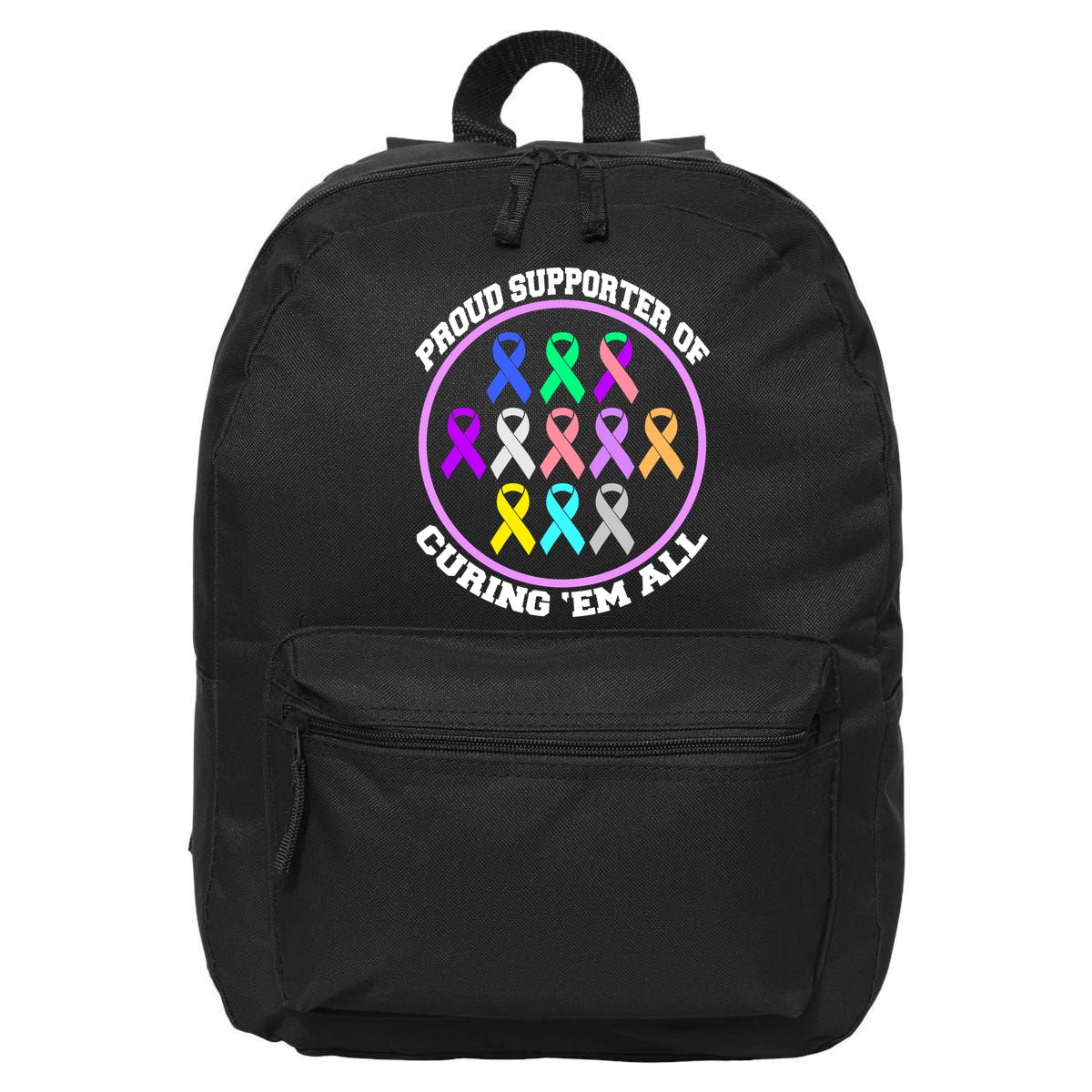 Proud Supporter Of Curing Them All 16 in Basic Backpack