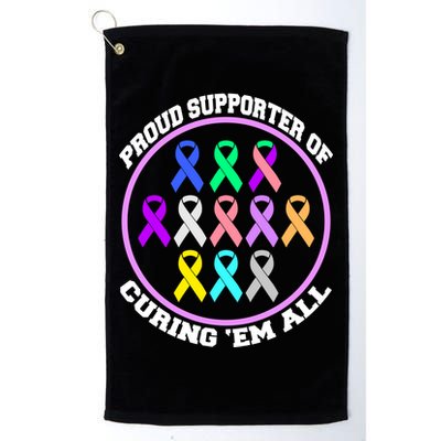 Proud Supporter Of Curing Them All Golf Towel
