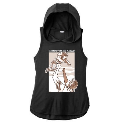 Proud To Be A Dad Ladies PosiCharge Tri-Blend Wicking Draft Hoodie Tank