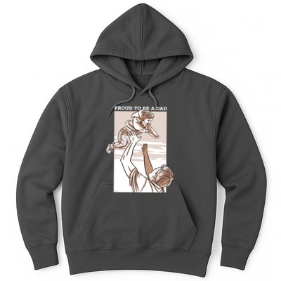 Proud To Be A Dad Hoodie