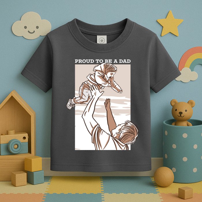 Proud To Be A Dad Toddler T-Shirt