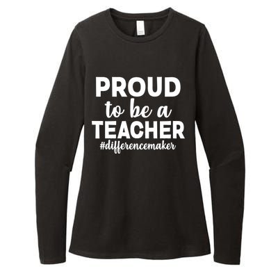 Proud To Be A Teacher #differencemaker Womens CVC Long Sleeve Shirt