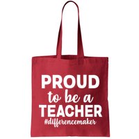 Proud To Be A Teacher #differencemaker Bag