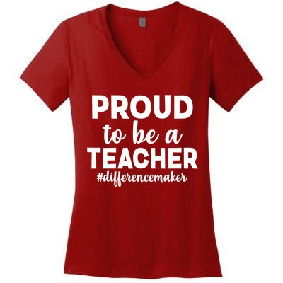 Proud To Be A Teacher #differencemaker Women's V-Neck T-Shirt