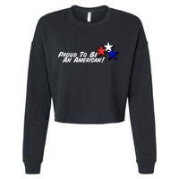 Proud To Be An American Cropped Pullover Crew