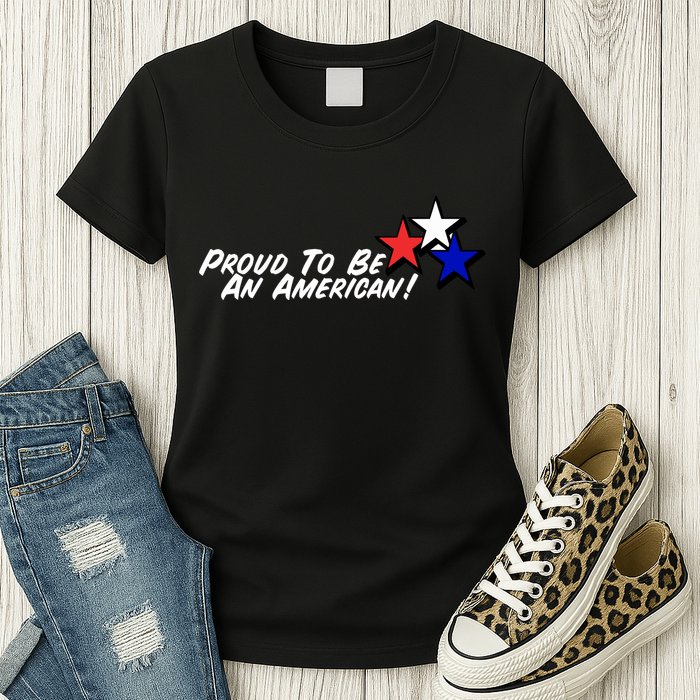 Proud To Be An American Womens T-Shirt