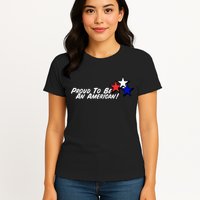 Proud To Be An American Womens T-Shirt