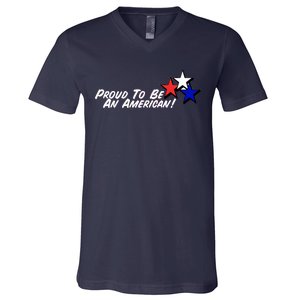 Proud To Be An American! V-Neck T-Shirt