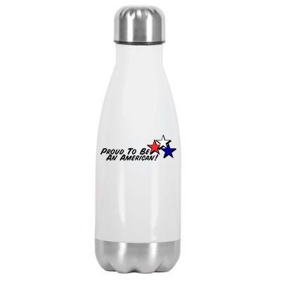 Proud To Be An American! Stainless Steel Insulated Water Bottle