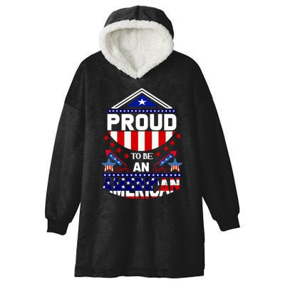 Proud To Be An American Patriotic Hooded Wearable Blanket