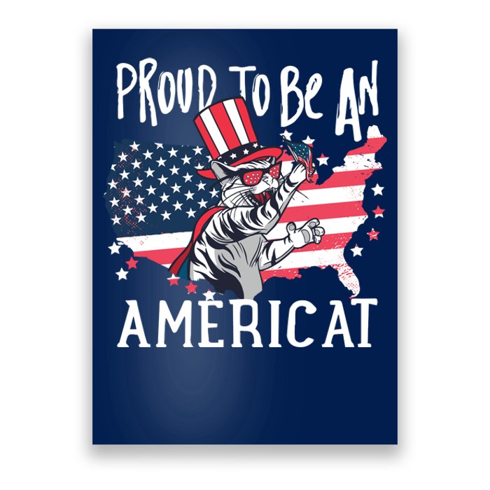 Proud To Be an Americat Cat Poster