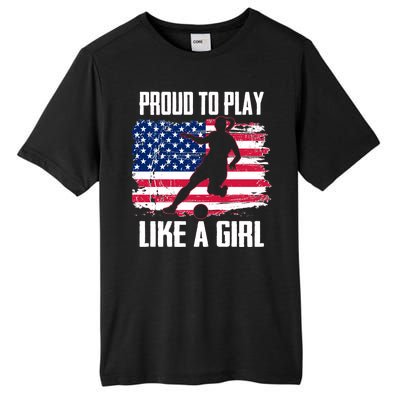 Proud To Play Like A Girl USA Soccer Tall Fusion ChromaSoft Performance T-Shirt