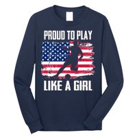 Proud To Play Like A Girl USA Soccer Long Sleeve Shirt