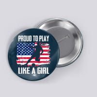 Proud To Play Like A Girl USA Soccer Button