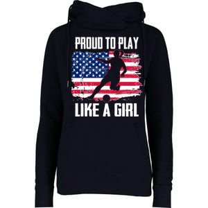 Proud To Play Like A Girl USA Soccer Womens Funnel Neck Pullover Hood