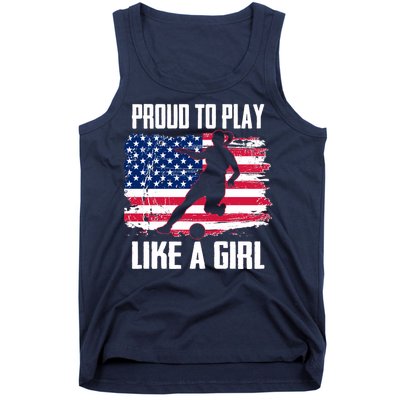 Proud To Play Like A Girl USA Soccer Tank Top