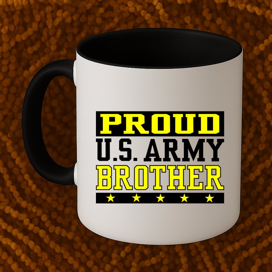 Proud U.S. Army Brother Mug