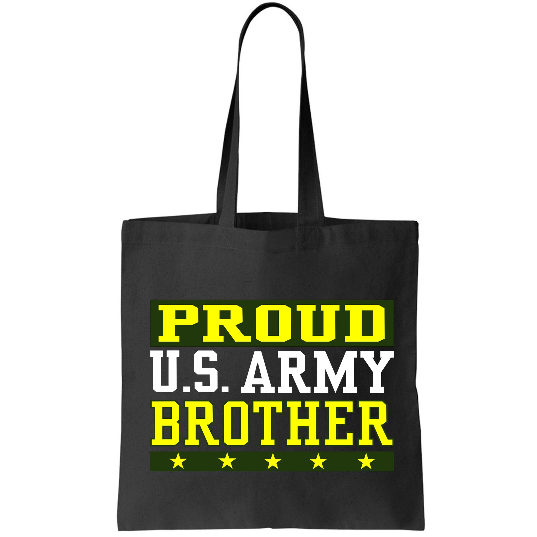 Proud U.S. Army Brother Bag