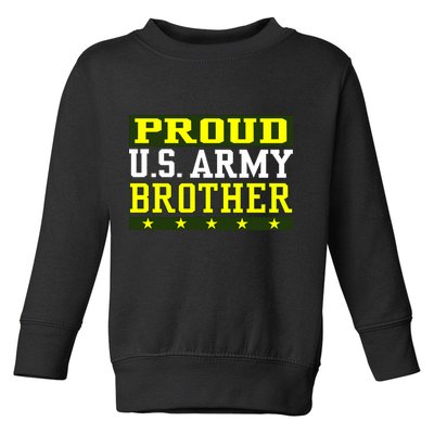 Proud U.S. Army Brother Toddler Sweatshirt