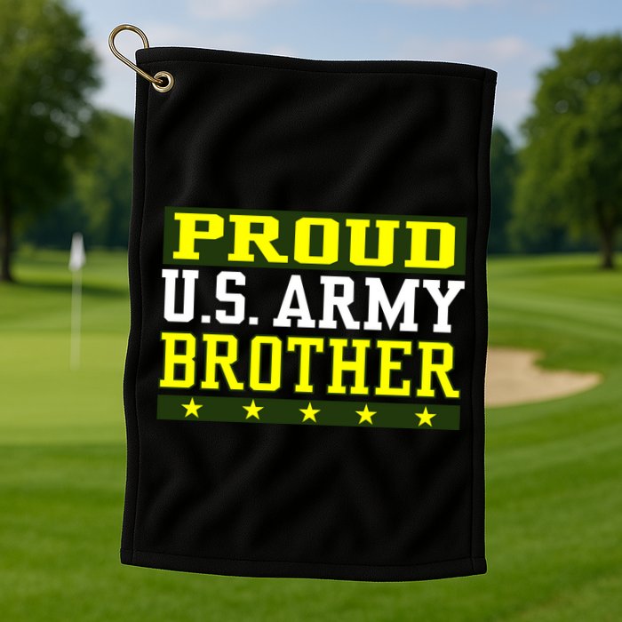 Proud U.S. Army Brother Golf Towel