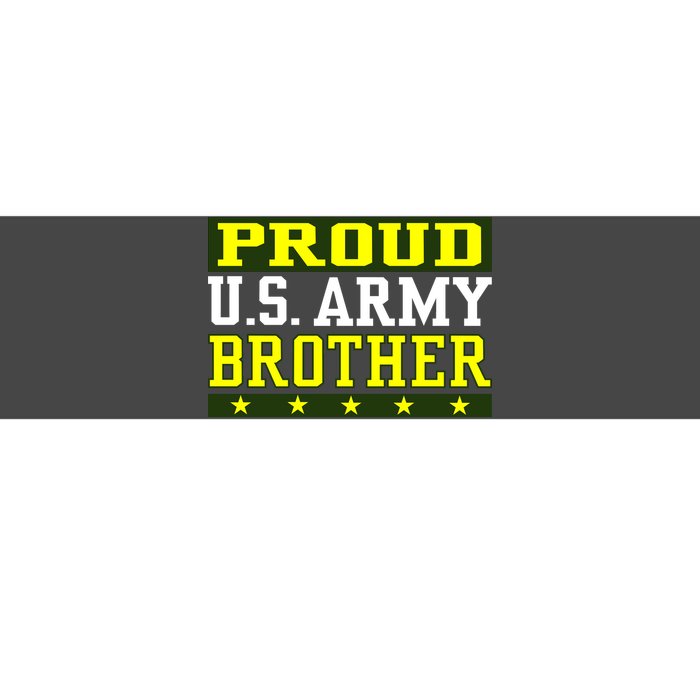 Proud U.S. Army Brother Bumper Sticker