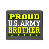 Proud U.S. Army Brother Mousepad