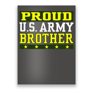 Proud U.S. Army Brother Poster