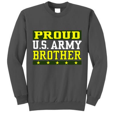 Proud U.S. Army Brother Tall Sweatshirt
