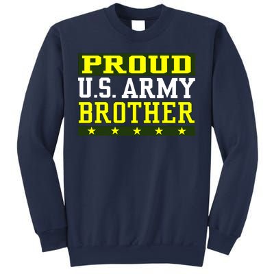 Proud U.S. Army Brother Sweatshirt