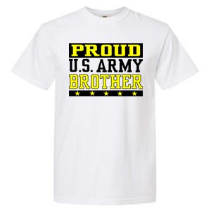 Proud U.S. Army Brother Garment-Dyed Heavyweight T-Shirt