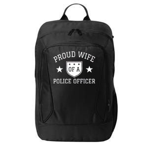 Proud Wife of A Police Officer City Backpack