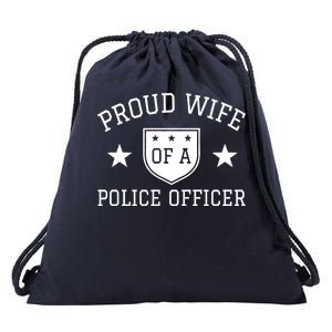 Proud Wife of A Police Officer Drawstring Bag