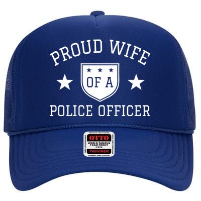 Proud Wife of A Police Officer High Crown Mesh Back Trucker Hat