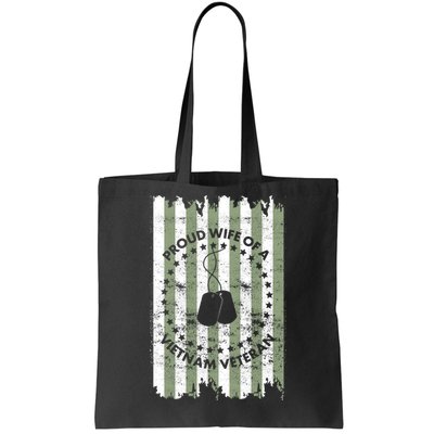 Proud Wife Of A Vietnam Veteran Tote Bag