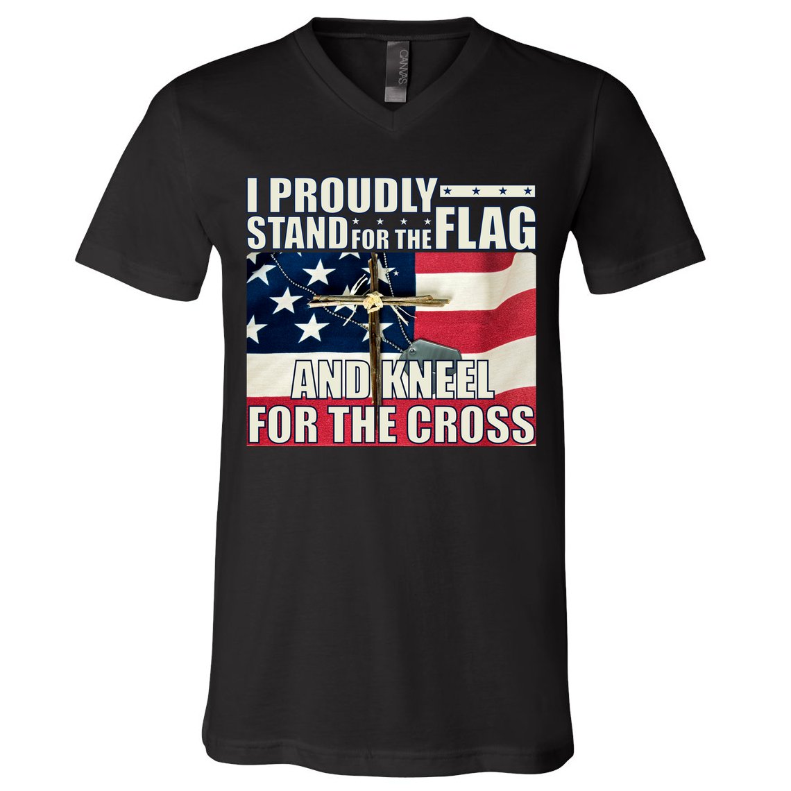 Proudly Stand For The Flag And Kneel For The Cross V-Neck T-Shirt