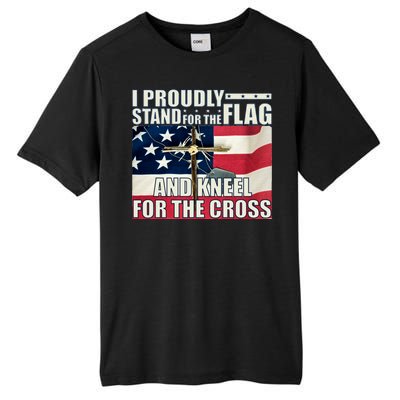 Proudly Stand For The Flag And Kneel For The Cross Tall Fusion ChromaSoft Performance T-Shirt