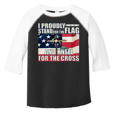 Proudly Stand For The Flag And Kneel For The Cross Toddler Fine Jersey T-Shirt